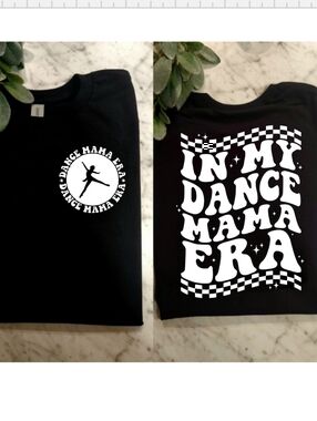 Dance mom shirt popular cute trending In My Dance Mama Era